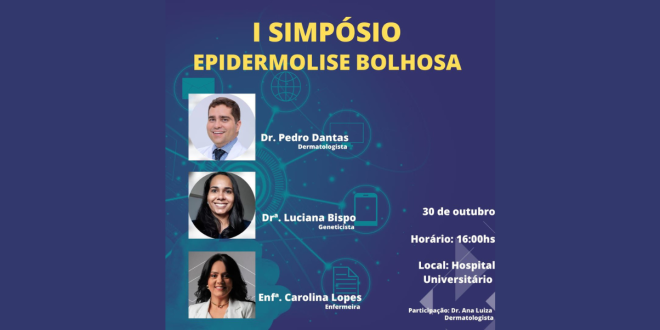 I Simpósio Epidermolise Bolhosa