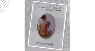 A poética do cotidiano em Cama de Vento, de Ilda Rezende 