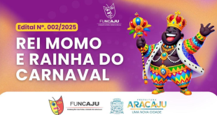 Funcaju lança edital para escolha do Rei Momo e Rainha do Carnaval de Aracaju 2025