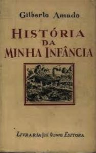 História da Minha Infância, Gilberto Amado